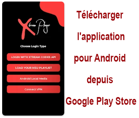 Chargez et installez l'app Smart IPTV Xtream Player pour Android sur Google Play Store 