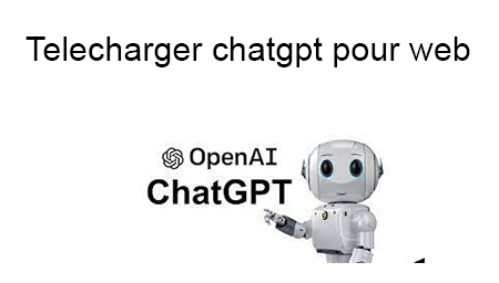 Télécharger ChatGPT sur ordinateur