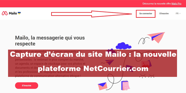 Comment se connecter à ma boîte mail Netcourrier.com, devenue Mailo ?