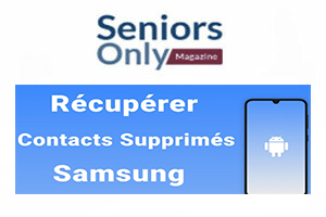 Récupérer Contacts Supprimés Définitivement Samsung