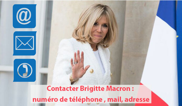 Contacter Brigitte Macron : numéro de téléphone , mail, adresse